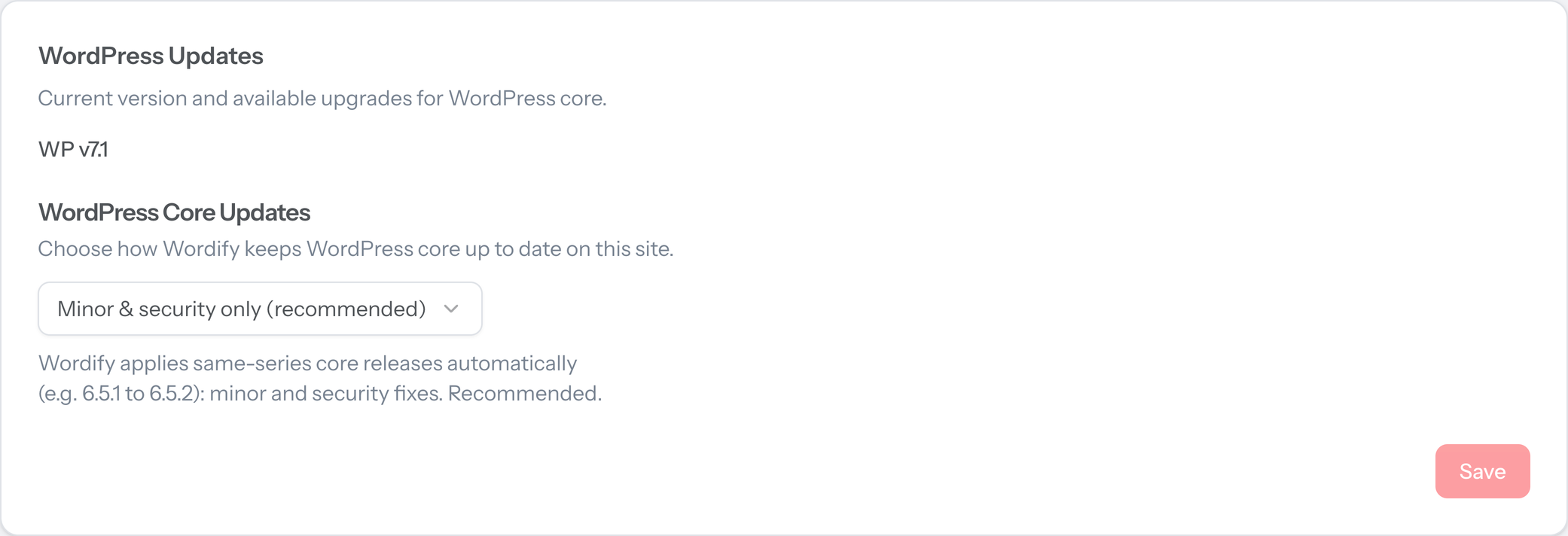 The WordPress Core Updates setting in the Wordify Console with Minor & security only selected