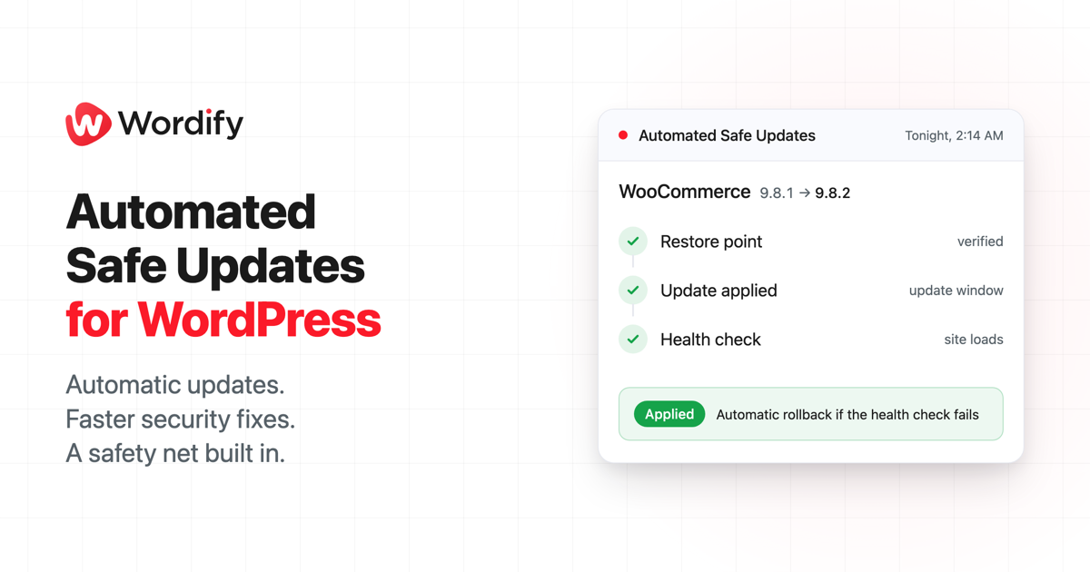 Automated Safe Updates: restore point, apply, health check, roll back if it breaks