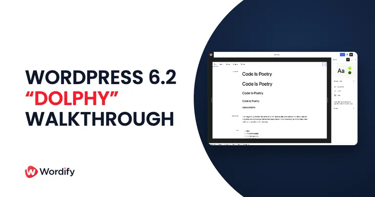 WordPress 6.2 Dolphy Walkthrough