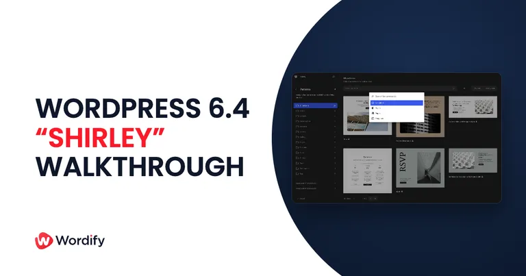 WordPress 6.4 Shirley Walkthrough