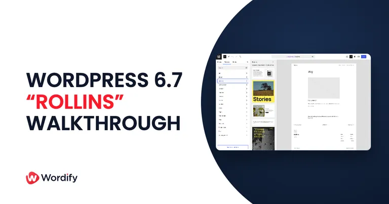 WordPress 6.7 Rollins Walkthrough
